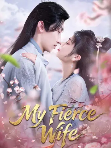 My Fierce Wife