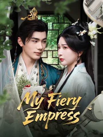 My Fiery Empress