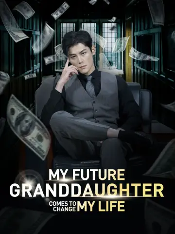 My Future Granddaughter Comes to Change My Life