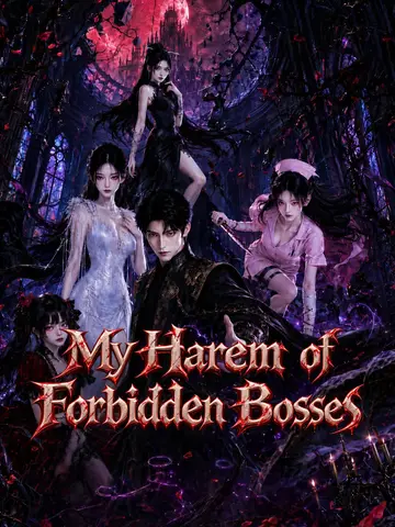 My Harem of Forbidden Bosses