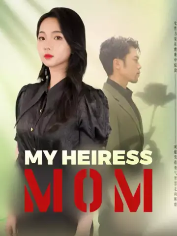 My Heiress Mom poster