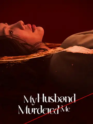 My Husband Murdered Me