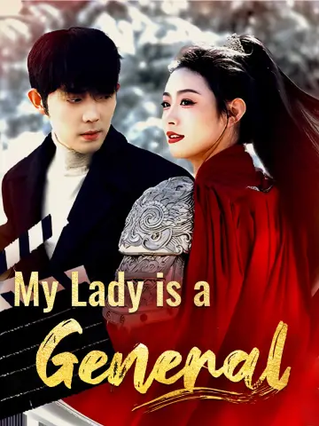 My Lady is a General poster