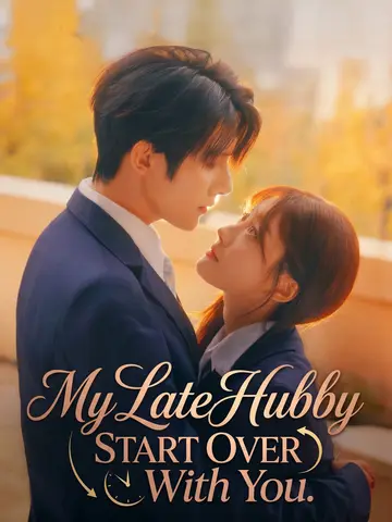 My late Hubby: Start Over With You