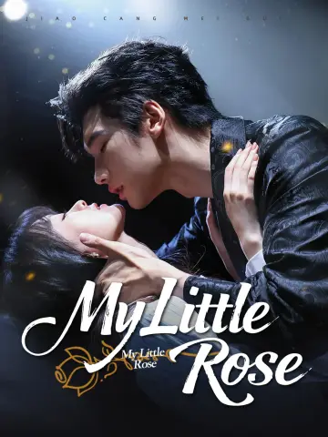 My Little Rose poster