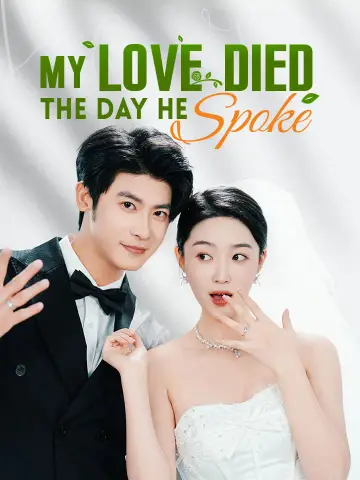 My Love Died The Day He Spoke poster