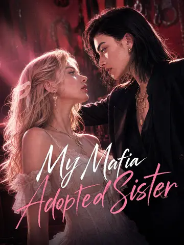 My Mafia Adopted Sister poster