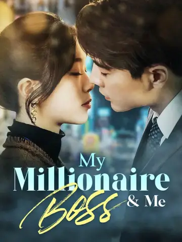 My Millionaire Boss & Me poster