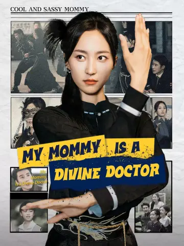 My Mommy Is a Divine Doctor poster