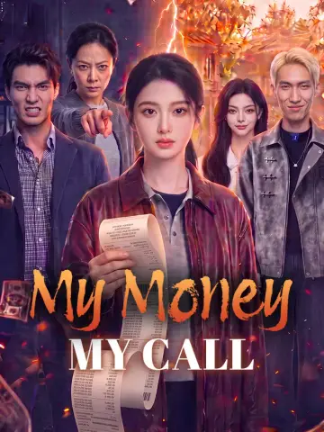 My Money, My Call poster