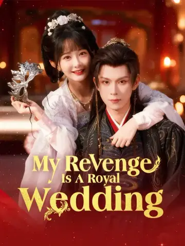 My Revenge Is A Royal Wedding poster