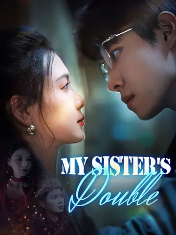 My Sister's Double poster