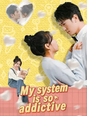 My system is so addictive poster