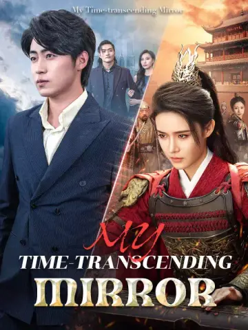 My Time-transcending Mirror poster
