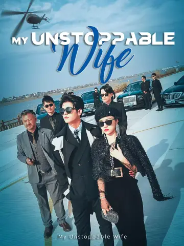 My Unstoppable Wife poster