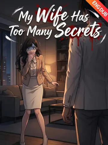 My Wife Has Too Many Secrets