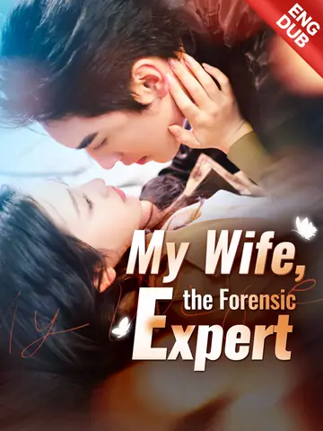 My Wife, the Forensic Expert
