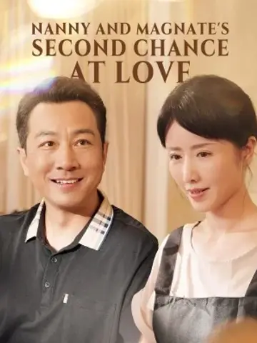 Nanny and Magnate's Second Chance at Love