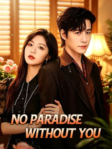 No Paradise Without You poster