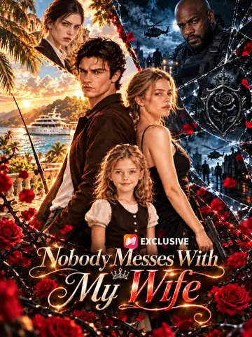 Nobody Messes With My Wife poster