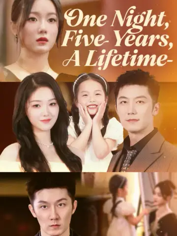One Night, Five Years, A Lifetime poster