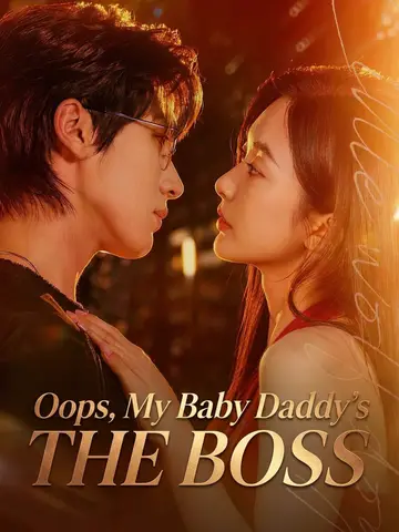 Oops, My Baby Daddy's the Boss