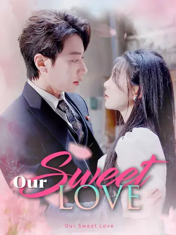 Our Sweet Love poster