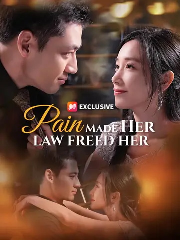 Pain Made Her. Law Freed Her