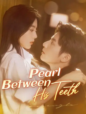 Pearl Between His Teeth poster