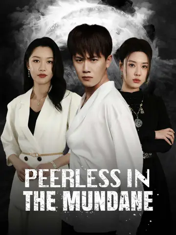 Peerless in the Mundane poster
