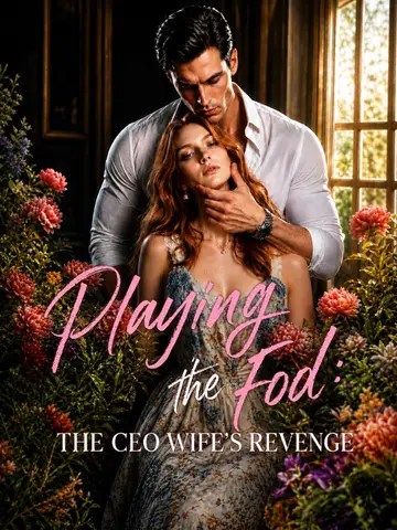 Playing the Fool The CEO Wifes Revenge