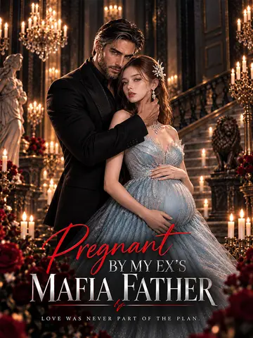 Pregnant by My Ex's Mafia Father poster