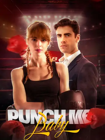 Punch me baby