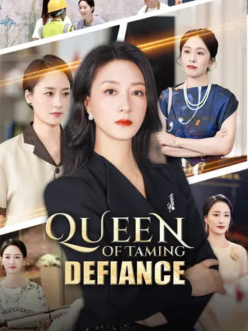 Queen of Taming Defiance