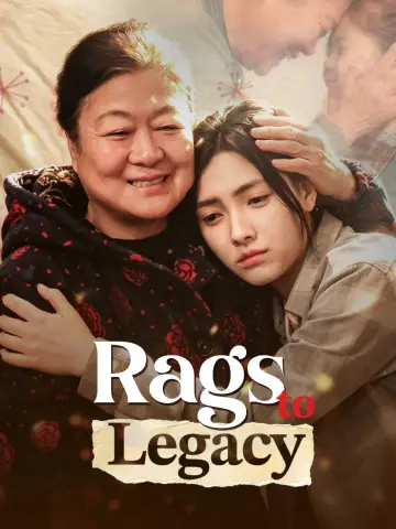 Rags to Legacy poster