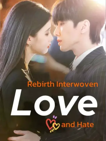 Rebirth: Interwoven Love and Hate poster