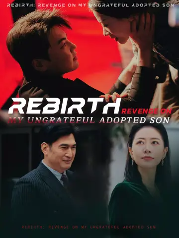 Rebirth: Revenge on My Ungrateful Adopted Son poster