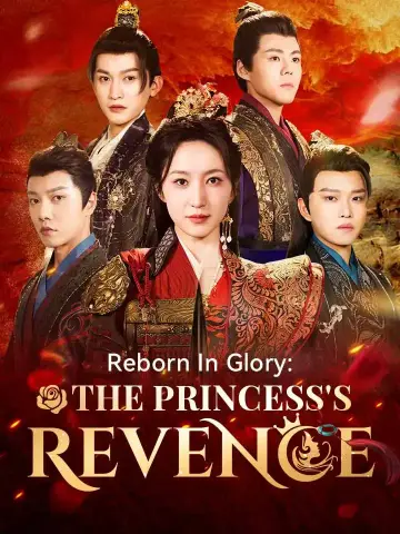 Reborn In Glory: The Princess's Revenge poster
