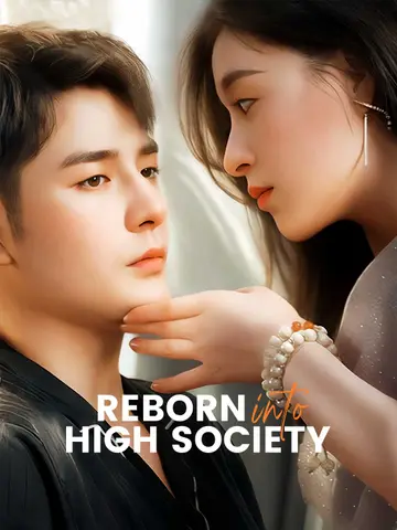 Reborn Into High Society