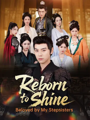 Reborn to Shine: Beloved by My Stepsisters