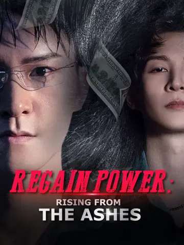 Regain Power:Rising from the Ashes poster