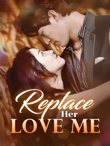 Replace Her, Love Me poster