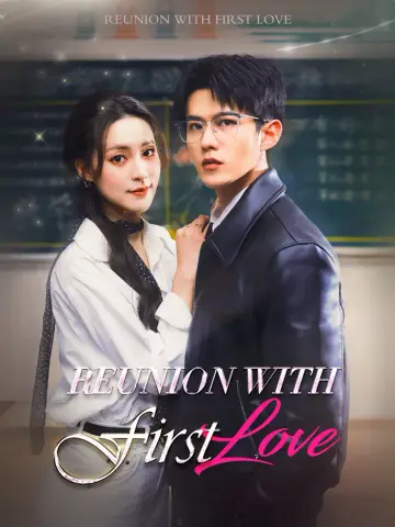 Reunion with First Love poster