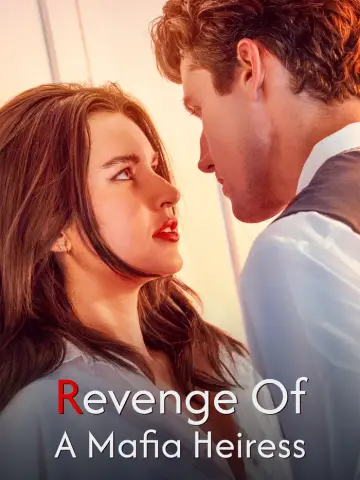 Revenge of a Mafia Heiress poster