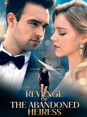 Revenge of the Abandoned Heiress poster