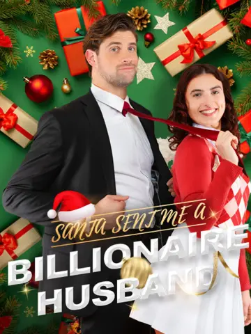 Santa Sent Me a Billionaire Husband poster