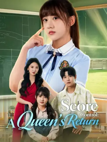 Score Control: A Queen's Return poster