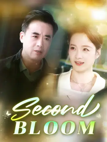 Second Bloom poster