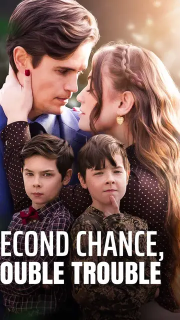 Second Chance, Double Trouble