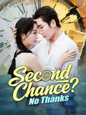Second Chance? No Thanks poster